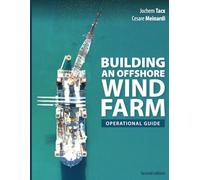 Building an Offshore Wind Farm: Operational Guide
