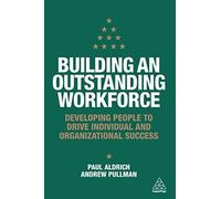 Building An Outstanding Workforce