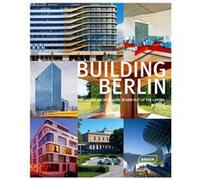 Building Berlin - Vol. 2 Architektenkammer Berlin (Auteur)