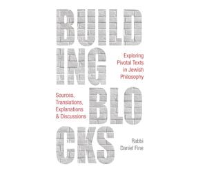 Building Blocks: Exploring Pivotal Texts in Jewish Philosophy