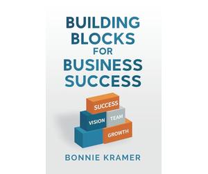 Building Blocks for Business Success