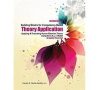 Building Blocks for CompetencyBased Theory Application by Carolyn GentleGenitty Carolyn GentleGenitty (Auteur)