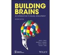 Building Brains by Peter C. Kind David J Price (Auteur)