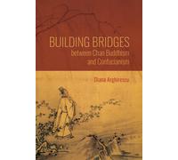 Building Bridges Between Chan Buddhism And Confucianism