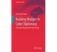Building Bridges In Cyber Diplomacy