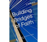 Building Bridges of Faith: Journey to Justice, Hope, and Unity