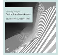 Building Bridges/Quatuor Saxophone