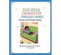 Building Character Through Chores