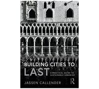 Building Cities To Last