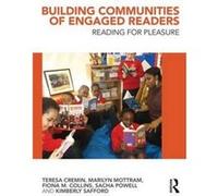 Building Communities of Engaged Readers by Safford & Kimberly The Open University & UK Collectif (Auteur)