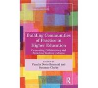 Building Communities of Practice in Higher Education Building Communities of Practice in Higher Education (Auteur)