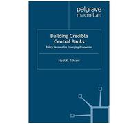 Building Credible Central Banks