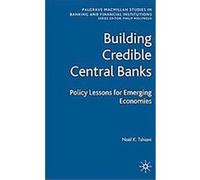 Building Credible Central Banks Noel K. Tshiani (Auteur)