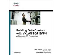 Building Data Centers with VXLAN BGP EVPN by Shyam Kapadia David Jansen, Lukas Krattiger, Shyam Kapadia (Auteur)
