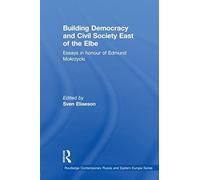 Building Democracy And Civil Society East Of The Elbe