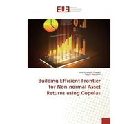 Building Efficient Frontier for Non-normal Asset Returns using Copulas - Fayçal MANSOURI - Universitaires Europeennes - broché - Livre