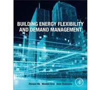 Building Energy Flexibility and Demand Management Building Energy Flexibility and Demand Management (Auteur)