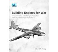 Building Engines For War