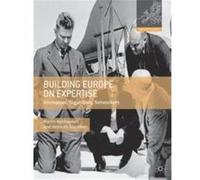 Building Europe on Expertise - Helmuth Trischler - Palgrave Macmillan - Livre en Anglais - Paperback Helmuth TrischlerHelmuth Trischler (Auteur)