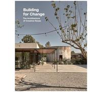 Building For Change - The Architecture Of Creative Reuse