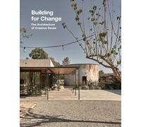 Building for change : The architecture of creative reuse
