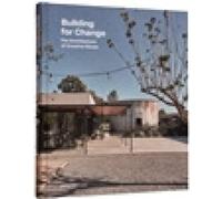 Building for Change: The Architecture of Creative Reuse by gestalten [Hardback]