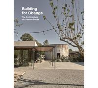 Building for change The architecture of creative reuse - Gestalten - Gestalten Dgv - relié - Beau livre