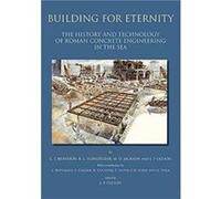 Building for Eternity by C.J. Brandon J.P. Oleson M.D. Jackson R.L. Hohlfelder C.J. Brandon (Auteur)