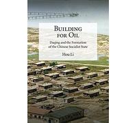 Building for Oil (Harvard-Yenching Institute Monograph Series) - [Version Originale] Inconnu (Auteur)