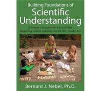 Building Foundations Of Scientific Understanding