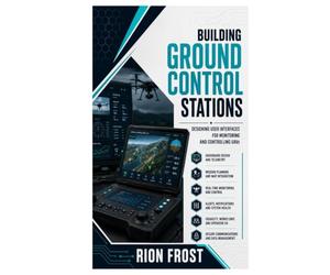 BUILDING GROUND CONTROL STATIONS: Designing User Interfaces for Monitoring and Controlling UAVs