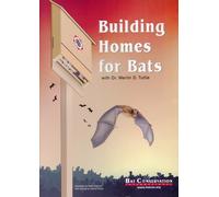 Building Homes for Bats: With Dr. Merlin D. Tuttle