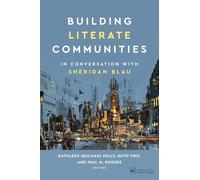 Building Literate Communities: In Conversation with Sheridan Blau