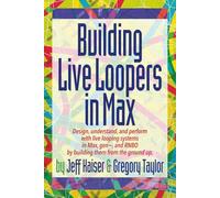 Building Live Loopers in Max
