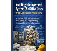 Building Management & Automation System (BMAS) Use Case - from Design to Commissioning: A Real-World Office Building Case Study with Drawings, Schedules, and Implementation Costs