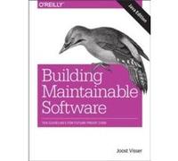 Building Mantainable Software Java Edition by Gijs Wijnholds Joost Visser, Sylvan Rigal, Rob Van Der Leek, Pascal Van Eck (Auteur)