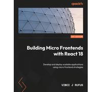 Building Micro Frontends With React 18