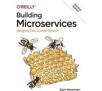 Building Microservices by Sam Newman Sam Newman (Auteur)
