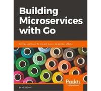 Building Microservices With Go