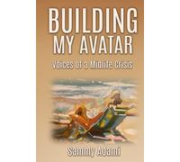 Building My Avatar: Voices of a Midlife Crisis