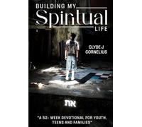 Building My Spiritual Life