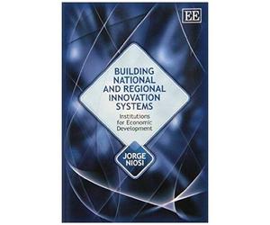 Building National And Regional Innovation Systems