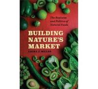 Building Natures Market Laura J Miller, (Auteur)
