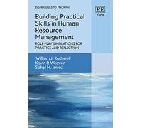 Building Practical Skills in Human Resource Management: Role-Play Simulations for Practice and Reflection