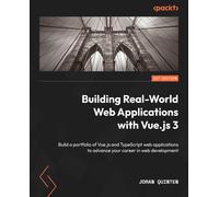 Building Real-World Web Applications With Vue.Js 3
