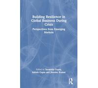 Building Resilience in Global Business During Crisis