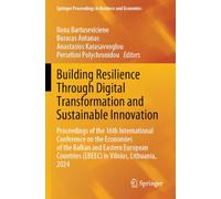 Building Resilience Through Digital Transformation and Sustainable Innovation