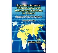 Building Science, Technology And Innovation Systems In Africa