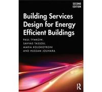 Building Services Design for Energy Efficient Buildings by Hussam Jouhara Hussam Jouhara (Auteur)