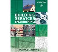 Building Services Engineering by Chadderton David V. Consultant Australia Paperback Book David V Chadderton, (Auteur)